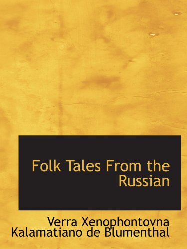 Stock image for Folk Tales From the Russian for sale by Revaluation Books