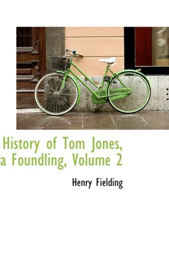 9780559070266: History of Tom Jones, a Foundling