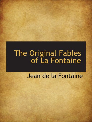 Stock image for The Original Fables of La Fontaine for sale by Revaluation Books