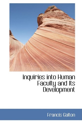 9780559073403: Inquiries into Human Faculty and Its Development