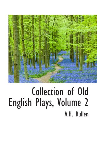 Stock image for Collection of Old English Plays, Volume 2 for sale by Revaluation Books