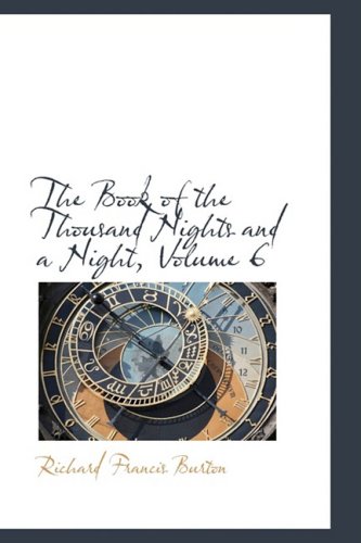 The Book of the Thousand Nights and a Night (9780559091292) by Burton, Richard Francis