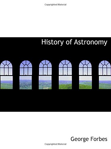 9780559101335: History of Astronomy
