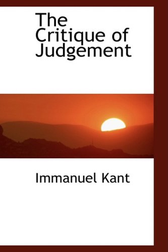 The Critique of Judgement (9780559105579) by Kant, Immanuel