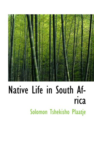 Stock image for Native Life in South Africa for sale by Revaluation Books
