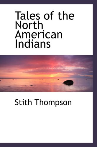 9780559113840: Tales of the North American Indians