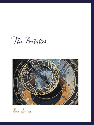 The Poetaster (9780559114908) by Jonson, Ben