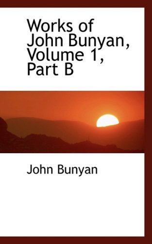 Works of John Bunyan (9780559117138) by Bunyan, John