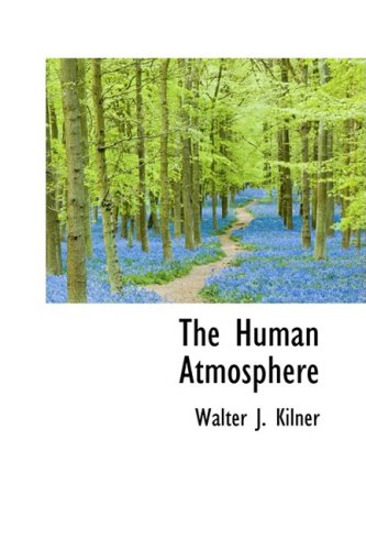 9780559117879: The Human Atmosphere