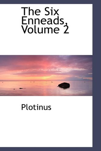 The Six Enneads (9780559118333) by Plotinus