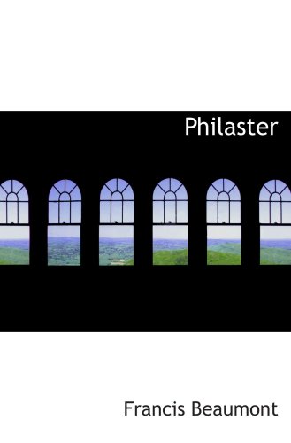 Philaster (9780559126321) by Beaumont, Francis