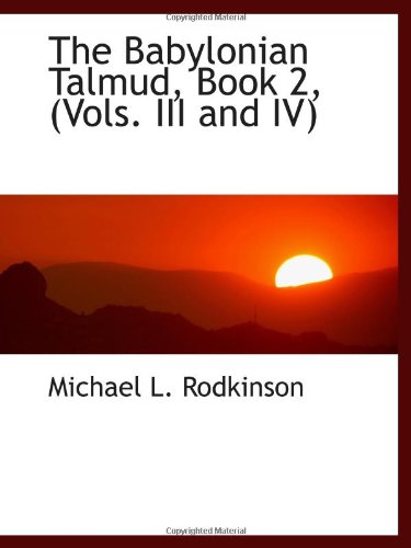Stock image for The Babylonian Talmud, Book 2, (Vols. III and IV) for sale by Revaluation Books