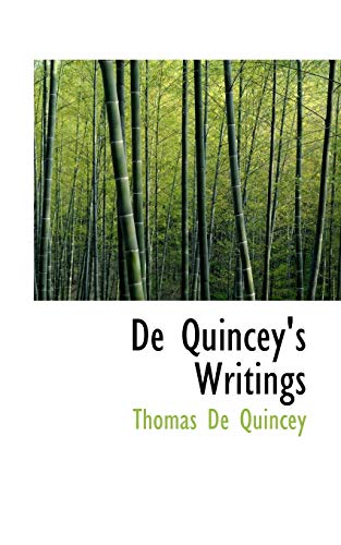 De Quincey's Writings (9780559143090) by De Quincey, Thomas