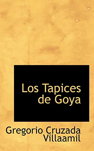 9780559147838: Los Tapices de Goya