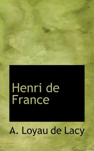 9780559149498: Henri De France