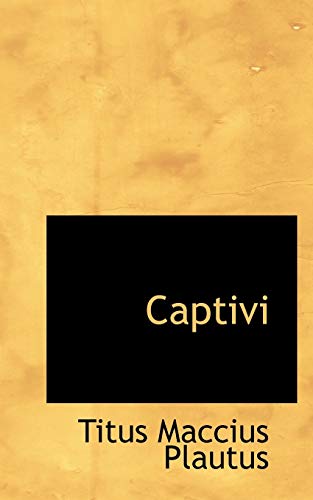 Captivi (9780559156359) by Plautus, Titus Maccius
