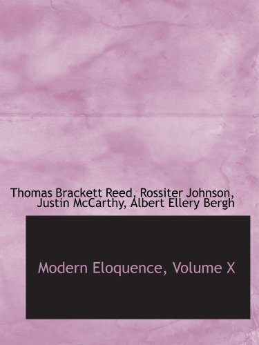 Imagen de archivo de Modern Eloquence, Volume X a la venta por Revaluation Books