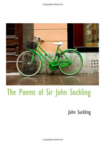 Beispielbild fr The Poems of Sir John Suckling zum Verkauf von Buchpark