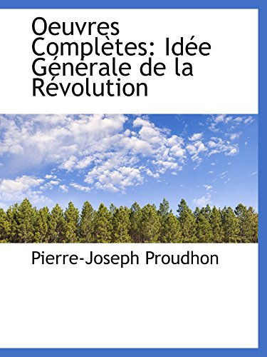 9780559177668: Oeuvres Compltes: Ide Gnrale de la Rvolution