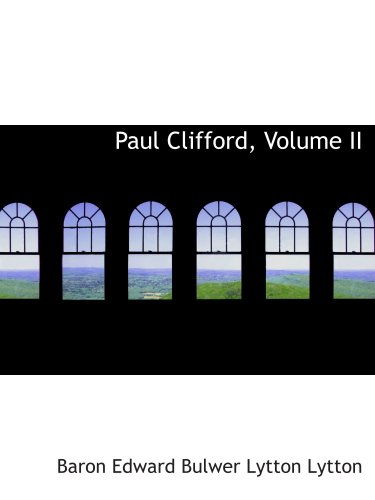 9780559181511: Paul Clifford, Volume II