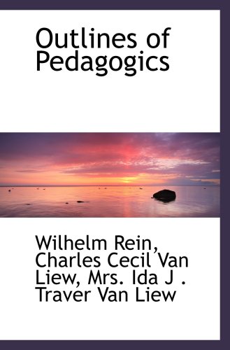 Stock image for Outlines of Pedagogics for sale by Books Unplugged