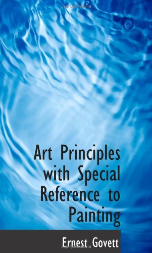 Stock image for Art Principles with Special Reference to Painting for sale by Revaluation Books