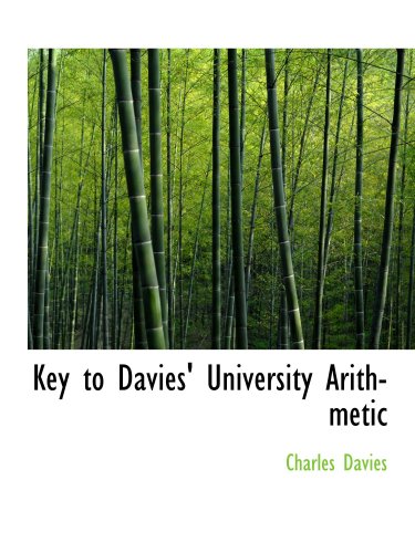Immagine dell'editore per Key to Davies' University Arithmetic venduto da Revaluation Books
