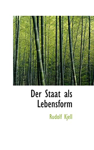 9780559209154: Der Staat Als Lebensform