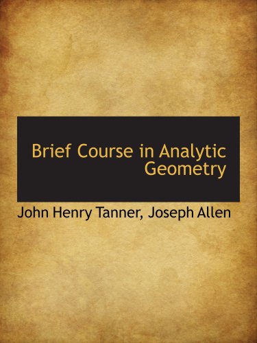 Imagen de archivo de Brief Course in Analytic Geometry a la venta por Revaluation Books