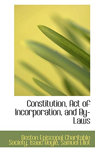 9780559226434: Constitution, Act of Incorporation, and By-laws