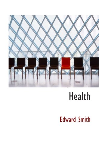 Health (9780559233456) by Smith, Edward