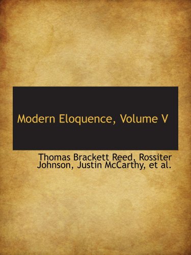 Imagen de archivo de Modern Eloquence, Volume V a la venta por Revaluation Books
