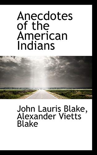 9780559240300: Anecdotes of the American Indians