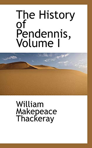 The History of Pendennis (9780559240911) by Thackeray, William Makepeace