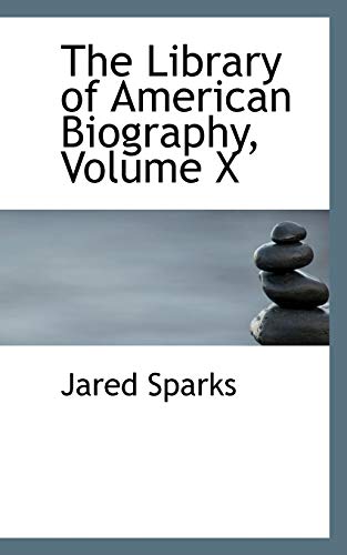 The Library of American Biography (9780559243912) by Sparks, Jared