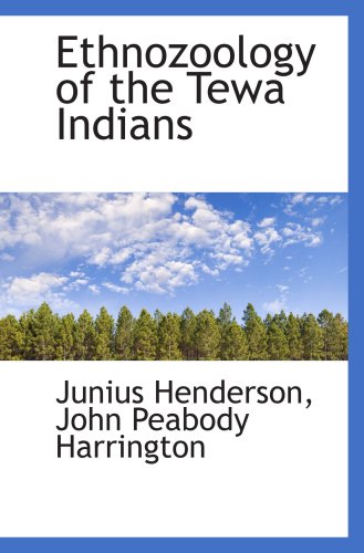 Stock image for Ethnozoology of the Tewa Indians for sale by Revaluation Books