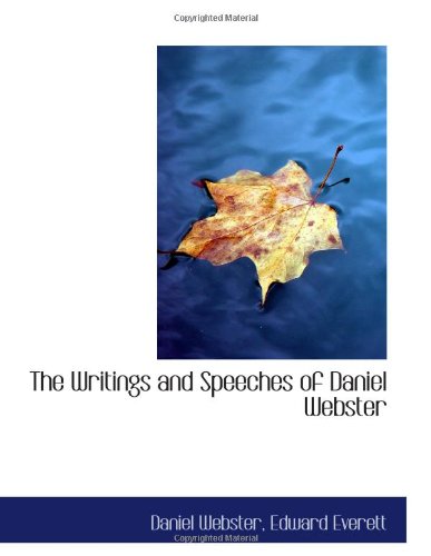 Stock image for The Writings and Speeches of Daniel Webster for sale by Revaluation Books