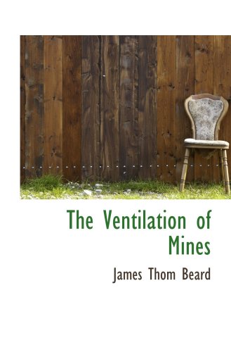 9780559264986: The Ventilation of Mines