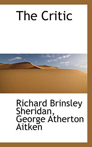 The Critic (9780559273926) by Sheridan, Richard Brinsley