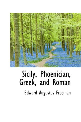 9780559274787: Sicily, Phoenician, Greek, and Roman
