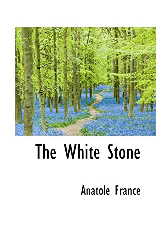 Stock image for The White Stone for sale by Books Puddle