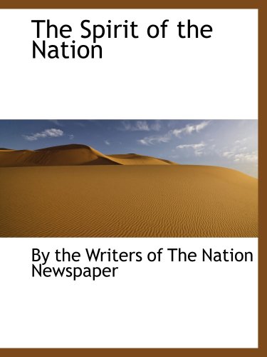 Stock image for The Spirit of the Nation for sale by Revaluation Books