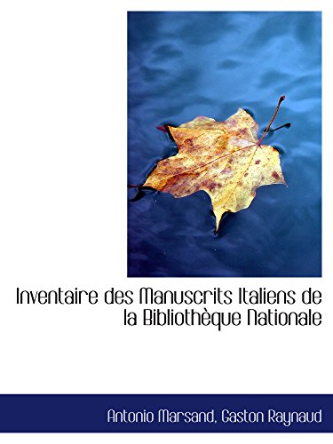 Stock image for Inventaire des Manuscrits Italiens de la Bibliothque Nationale for sale by Revaluation Books