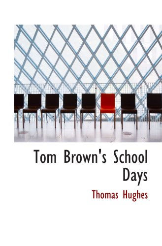 Tom Brown's School Days (9780559299223) by Hughes, Thomas