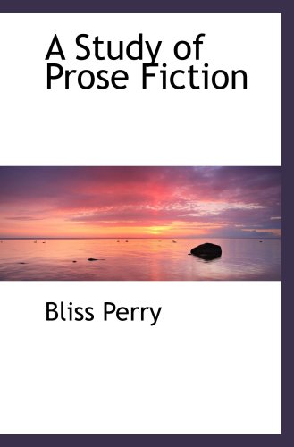 Stock image for A Study of Prose Fiction for sale by Revaluation Books