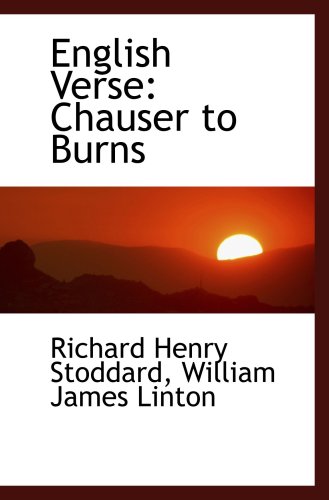 9780559305016: English Verse: Chauser to Burns