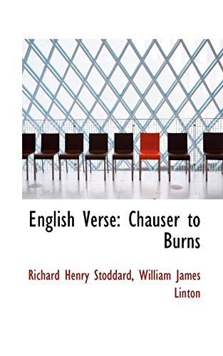 9780559305023: English Verse: Chauser to Burns
