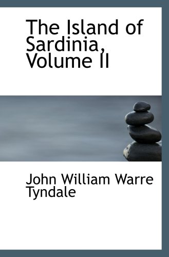 9780559306938: The Island of Sardinia, Volume II