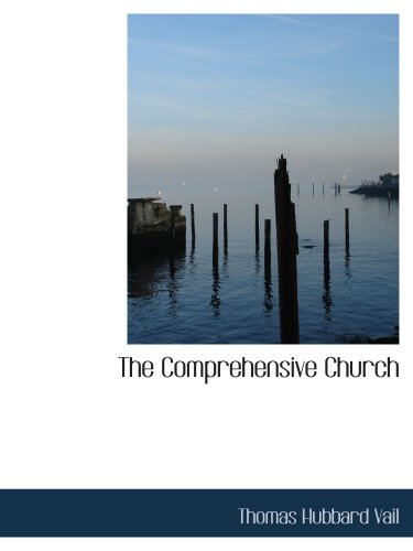 Imagen de archivo de The Comprehensive Church a la venta por Revaluation Books