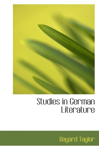 Studies in German Literature (9780559331237) by Taylor, Bayard